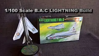 TAMIYA B.A.C LIGHTNING F Ma.K 6 1/100 scale model kit build
