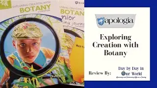Look Inside Apologia Exploring Creation with Botany 2nd Edition