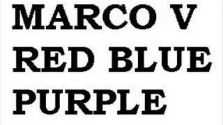 Marco V - Red Blue Purple