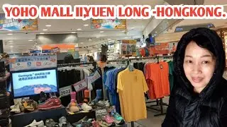 SITUASI YOHO MALL II,YUEN LONG-HONGKONG//VLOG TKW HONGKONG.