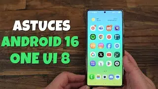 🚀 S25 Ultra &ndash; 10 Astuces Android 16 & One UI 8 que TU dois conna&icirc;tre !