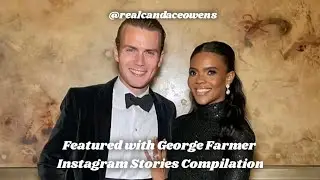 Candace Owens Instagram Stories Compilation ft. George Farmer (her husband) [REQUESTED COMMENT]