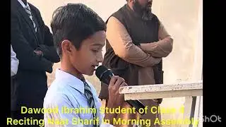 Student of Class 4 Reciting Naat Sharif in Morning Assembly @LifewithSirImran