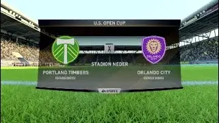 FIFA 18 PORTLAND TIMBERS X ORLANDO CITY - US OPEN CUP PHASE 1 REALISTIC MOD