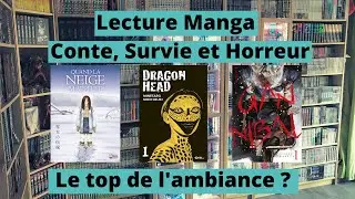 Lecture Manga : Conte, survie et Horreur, Le top de l'ambiance ?
