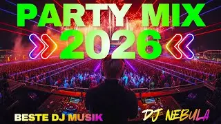 Beste DJ Music & Dance Mix 2026 ⚡ Club Party, House & Disco Remixe  ⚡ Beste DJ EDM & Dance Mix 2026