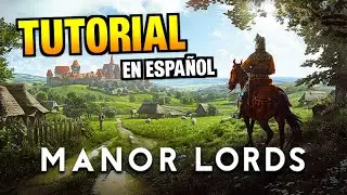 APRENDE a JUGAR MANOR LORDS en 15 MINUTOS - Gu&iacute;a en Espa&ntilde;ol