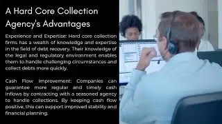 How a Hard Core Collection Agency Can Transform Your Business Finances