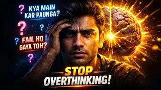 Overthinking ने बर्बाद किया&hellip; Action ने बचा लिया | Life Changing Truth No One Told You