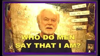 WHO DO MEN SAY THAT I AM?