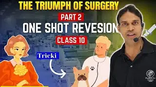 A Triumph of Surgery Questions Answer Part  2 | Footprints without Feet English Class 10 | NCERT