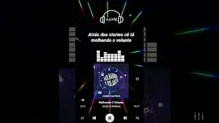 Jorge e Mateus - Molhando O Volante