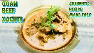 How to make ultimate Beef xacuti |authentic beef xacuti|how tomake traditional Xacuti masala at home