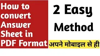 How to convert Answer Sheet to PDF format