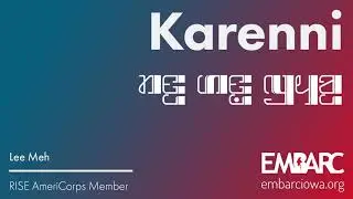 Karenni - EMBARC Weekly News 8.14.20 - Power Outages, Disaster Relief