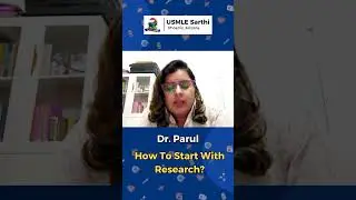 How to Start Your Research Journey? | Residency Match | Medical Research Opportunities | USMLE