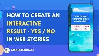 How to create an Interactive result Yes / No in Google Web Stories | MakeStories