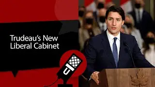 Trudeau&rsquo;s New Liberal Cabinet