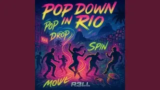 Pop Down In Rio