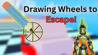 Draw Wheels to Escape! (Roblox)