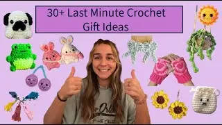 30+ last minute crochet gift ideas with FREE patterns!