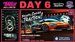 NFS NO LIMITS | DAY 6  - WINNING + TIPS - MCLAREN 720S | FRIGHTS, CAMERA, TRACTION! EVENT