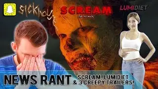 News Rant: Scream, Morgan Trailer, LumiDiet Belt, Clown Trailer & Sickhouse Trailer Reaction.