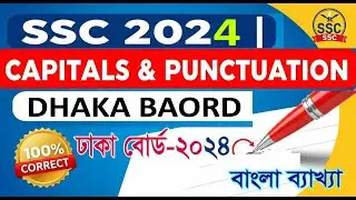 SSC 2024 | Capitals & Punctuation Marks | Dhaka Board English 2nd Paper Full Solution & Explanation