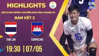 HIGHLIGHTS I Thái Lan - Campuchia | Semi-final 2 | Men's Volleyball - SEA Games 32