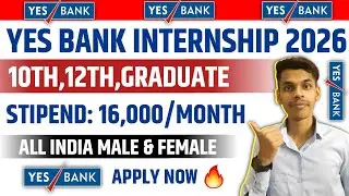 YES BANK Recruitment 2026 🏦 | Freshers | How To APPLY? | Bank Recruitment 2026 | Banking Careers