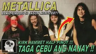 METALLICA - Bakit umalis si JASON NEWSTED ?? KIRK HAMMET taga CEBU ang NANAY!!! | Jevara PH
