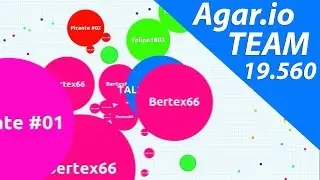 Agario Team Gameplay: Top 1 - Agar.io  (Highscore 19.560)