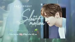 [VIETSUB + KARA] Lyrics Slow Motion - LuHan