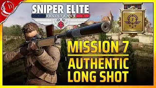 Mission 7 - Authentic Long Shot Medal - Sniper Elite:  Resistance