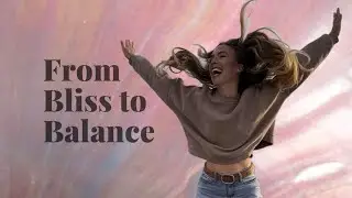 Chasing Bliss After Awakening: Why It Fades & How to Stay Grounded