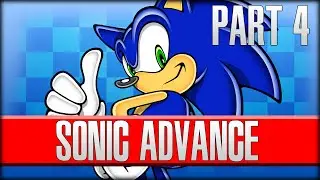 QUESTIONABLE DESIGN - Sonic Advance - Part 4