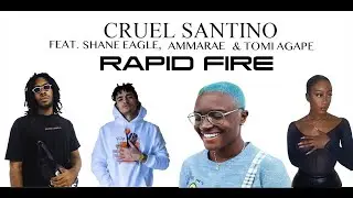 Cruel Santino - Rapid fire feat. Shane Eagle, Tomi Agape & Ammarae  (LYRIC VIDEO)