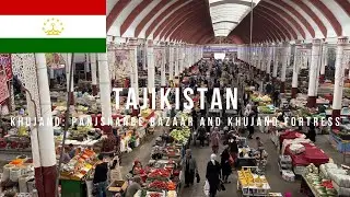 🇹🇯 Tajikistan Ep. 1 (Khujand): GIANT THURSDAY Bazaar and ALEXANDER THE GREAT&rsquo;S Fortress?!