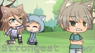 Strongest | Gacha Life | Music Video