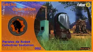 Fallout 76 - Collectron - 002 - Collectron Santatron