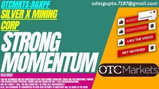 Акции AGXPF: сильный импульс | Акции горнодобывающей компании Silver X