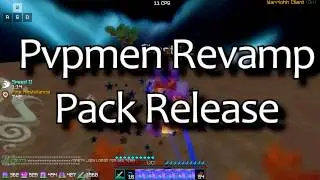 Pvpmen Revamp Pack Release