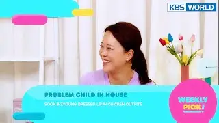 (Weekly Pick) Boss in the mirror / Problem Child in House / Mr. House Husband | KBS WORLD TV