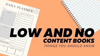 Everything You Should Know About Low Content Books and No Content Books