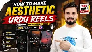 Viral Urdu Reels Editing | Aesthetic & Trending Aqwal Reels Tutorial in Urdu