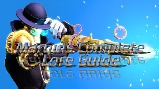 Battleborn: Marquis - Lore Completion Guide