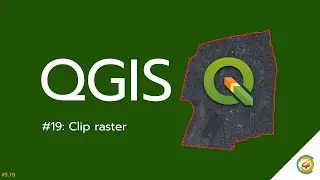 QGIS Tutorial: Clip raster [EN]