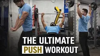 The ultimate push workout for muscle & strength growth [Chest, Shoulders & Triceps] (2026)