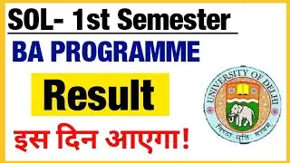 SOL BA Prog - First Semester Result Kab ayega? 2022 | Sol First semester Ba Prog Result Update 2022