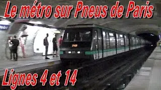 Le Métro de Paris: Ligne 4 et 14 - 2018